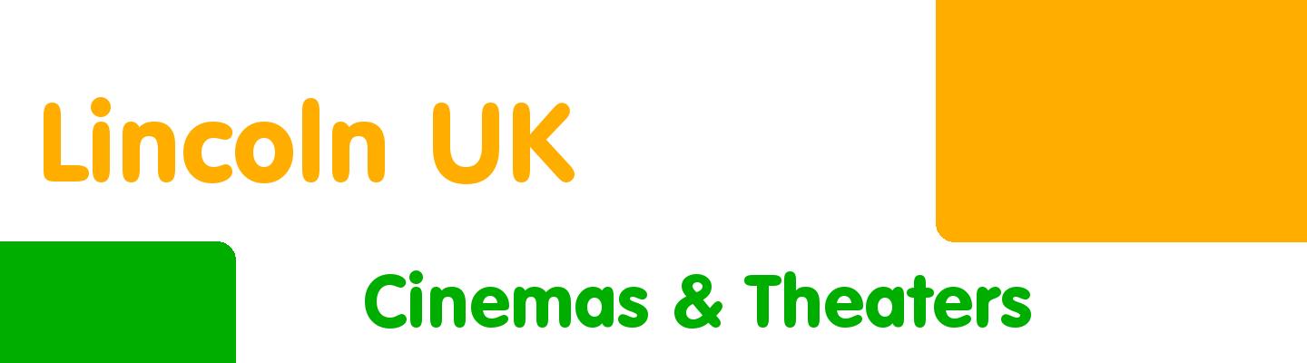 Best cinemas & theaters in Lincoln UK - Rating & Reviews